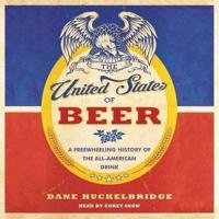 The United States of Beer Lib/E