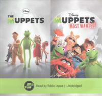 The Muppets & Muppets Most Wanted Lib/E