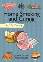 Home Smoking and Curing of Meat, Fish and Game