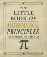 The Little Book of Mathematical Principles