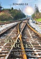 The Road to Success: Gaining Happiness in a New Country