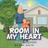 Room in My Heart: I Have a Stepmom