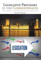 Legislative Processes in the Commonwealth: From Proposal to Enactment and Implementation