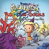 Raine's Rainbow Socks: Book 1: Happy Birthday Raine, Red Socks, Orange Socks