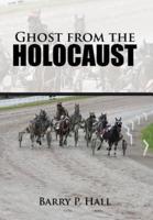 Ghost from the Holocaust