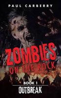 Zombies on the Rock