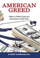 American Greed: Killers in White Coats and Executives in Dark Suits