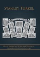 Great American Hoteliers Volume 2: Pioneers of the Hotel Industry