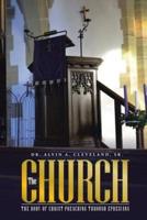 THE CHURCH: THE BODY OF CHRIST-PREACHING THROUGH EPHESIANS