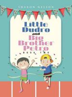 Little Dudro and Big Brother Petro