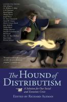 The Hound of Distributism