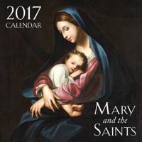 2017 Mary and the Saints Wall Calendar