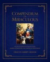 Compendium of the Miraculous