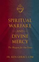Spiritual Warfare and Divine Mercy