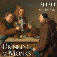 2020 Drinking With the Monks Catholic Wall Calendar
