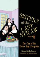 Sisters of the Last Straw Vol 6 Volume 6