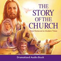 The Story of the Church Audio Drama