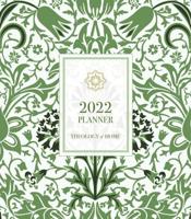 2022 Theology of Home Planner