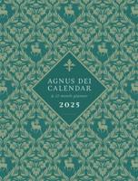 Agnus Dei Calendar & 12-Month Planner 2025