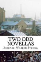 Two Odd Novellas