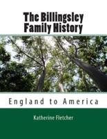 The Billingsley Family History