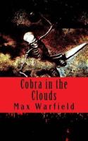 Cobra in the Clouds