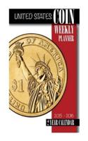 United States Coin Weekly Planner 2015-2016