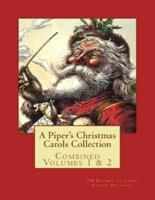 A Piper's Christmas Carols Collection