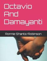 Octavio And Damayanti