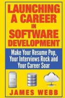 Launching a Career in Software Development