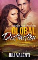 Global Distraction (Distracted #2)