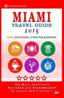 Miami Travel Guide 2015