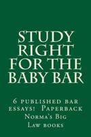 Study Right For The Baby Bar