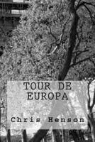 Tour De Europa