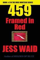 459 - Framed in Red