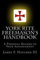 York Rite Freemason's Handbook