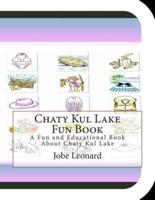 Chaty Kul Lake Fun Book