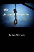The Ferguson Connection