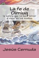 La Fe De Oimiuq