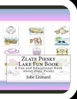 Zlate Piesky Lake Fun Book
