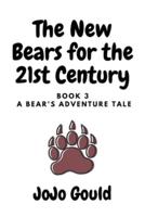 A Bear's Adventure Tale