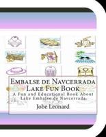 Embalse De Navcerrada Lake Fun Book