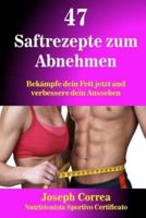 47 Saftrezepte Zum Abnehmen