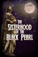 The Sisterhood of The Black Pearl