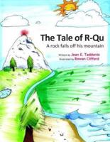 The Tale of R-Qu