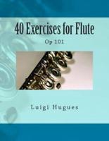 40 Exercises for Flute