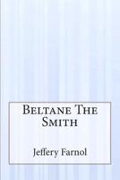 Beltane the Smith