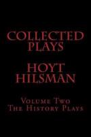 Collected Plays of Hoyt Hilsman