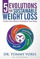 5 Evolutions for Sustainable Weight Loss