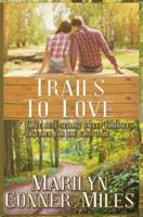 Trails to Love